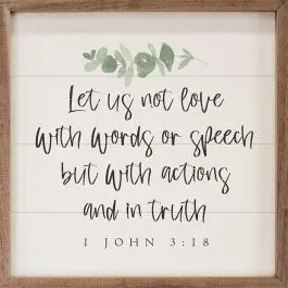 Special Offer Let Us Not Love 1 John 3 18 Greenery White Wall Art